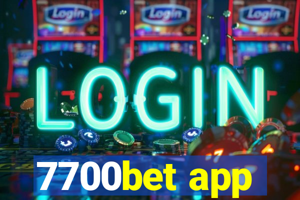 7700bet app